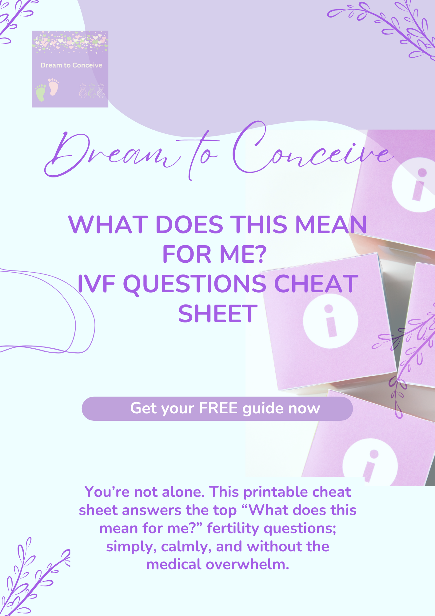 📄 FREE IVF Cheat Sheet: “What Does This Mean for Me?” | Fertility Without the Overwhelm