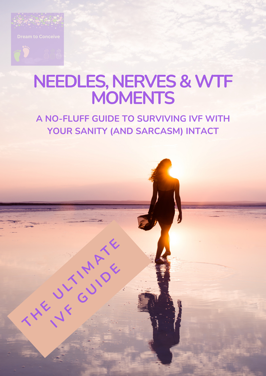 💜 Dream to Conceive - The Ultimate IVF Guide 💜